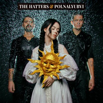 The Hatters Время найдёт нас (feat. polnalyubvi)