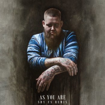 Rag'n'Bone Man As You Are (Shy FX Remix)