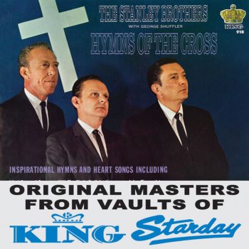 The Stanley Brothers feat. George Shuffler A Crown He Wore