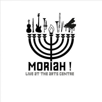 Moriah The Wine Song (Live)