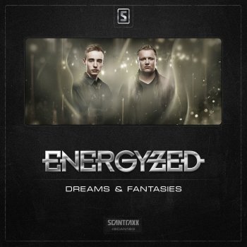 Energyzed Dreams & Fantasies - Original Mix