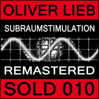 Oliver Lieb Subraumstimulation - Main Mix