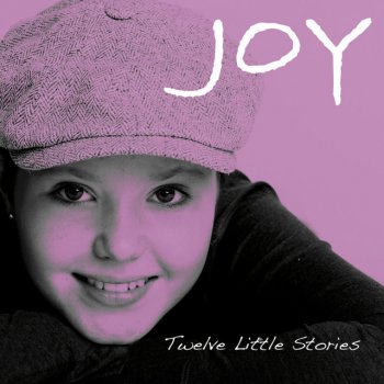 JOY Twelve Little Stories