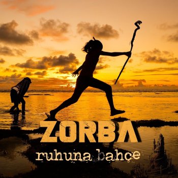 Исполнитель Zorba, альбом Ruhuna Bahçe