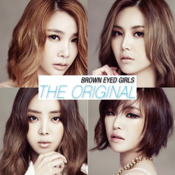 Brown Eyed Girls 한 여름 밤의 꿈