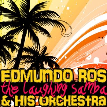 Edmundo Ros and His Orchestra Rio