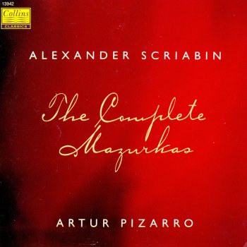 Alexander Scriabin feat. Artur Pizarro 9 Mazurkas in E Flat Minor, Op.25: IX. Mazurka No.9: Mesto