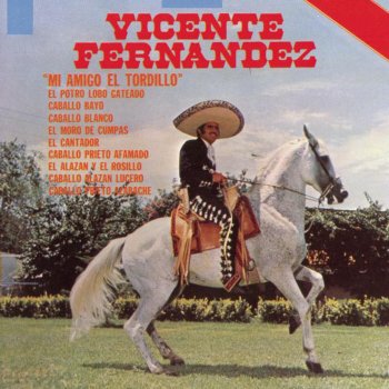 Vicente Fernández El Potro Lobo Gateado