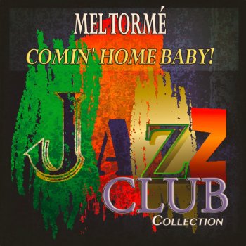 Mel Tormé On Green Dolphin Street (Remastered)