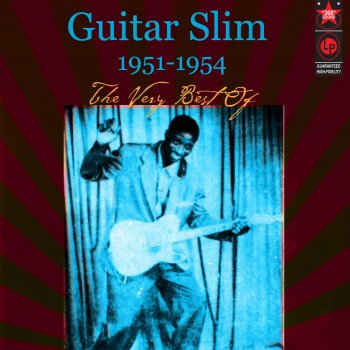 Guitar Slim The Things That I Used to Do