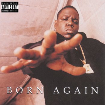 The Notorious B.I.G. Born Again (Intro)