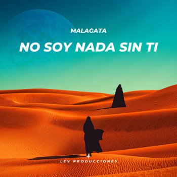 Исполнитель Malagata, альбом No soy nada sin ti