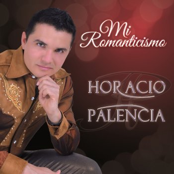 Horacio Palencia Olvidas