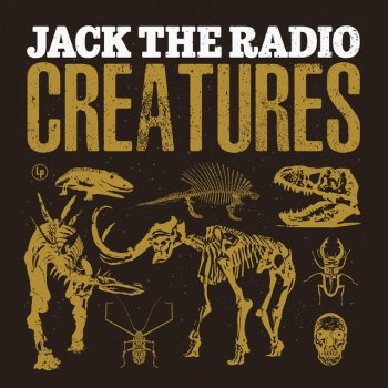 Jack the Radio Let's Be Real