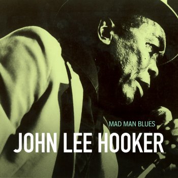 John Lee Hooker Mean Old Train - Remastered