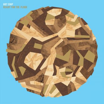 Hot Chip Ready for the Floor (Smoothed Out On an R'n'B Tip Version)