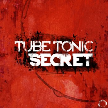 Tube Tonic Secret