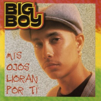 Big Boy Cuándo Muera Yo
