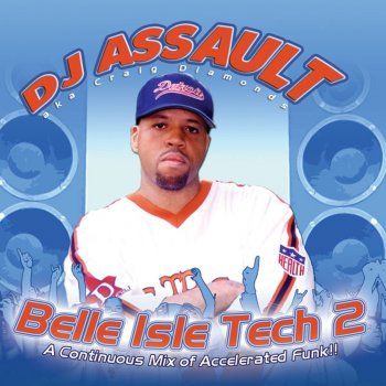 DJ Assault Lookin' 4 (The Freaks)