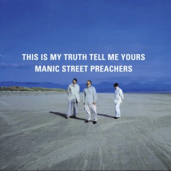 Manic Street Preachers You Stole the Sun From My Heart