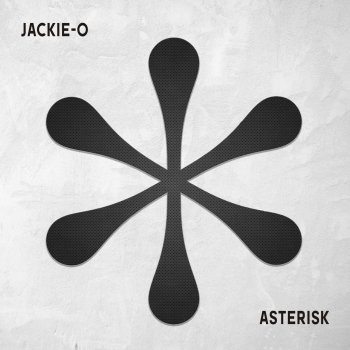 Jackie-O Asterisk