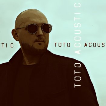 Тото Куда иду я за тобой, скажи (Acoustic)