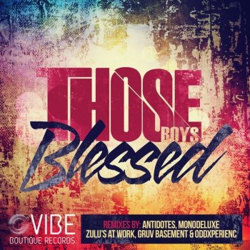 Those Boys Blessed (Main Mix)