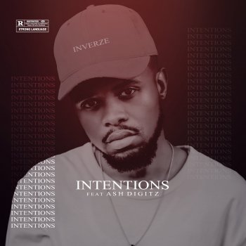 Inverze Intentions (feat. Ash Digitz)