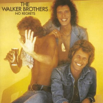 The Walker Brothers Burn Our Bridges