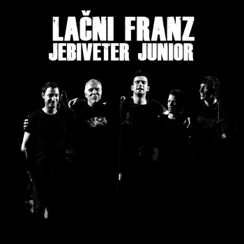 Lačni Franz Jebiveter Junior