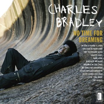 Charles Bradley The Telephone Song