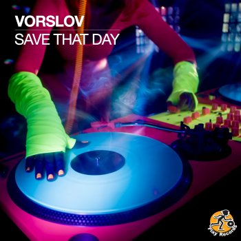 Vorslov Save That Day (Radio Edit)
