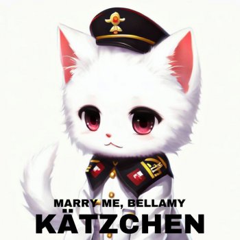 Marry Me, Bellamy KÄTZCHEN