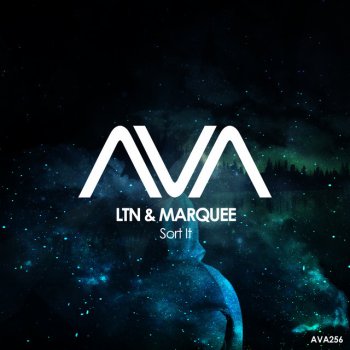 LTN feat. Marquee Sort It