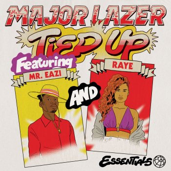 Major Lazer feat. Mr Eazi, RAYE & Jake Gosling Tied Up