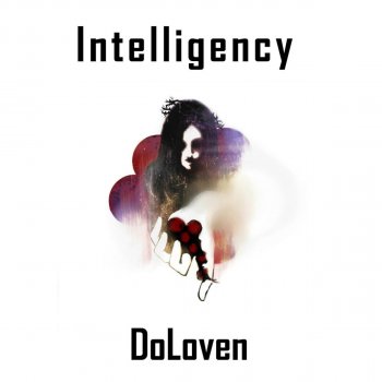 Intelligency It's All About Love