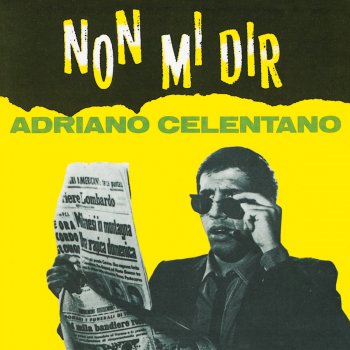 Adriano Celentano Grazie Prego Scusi