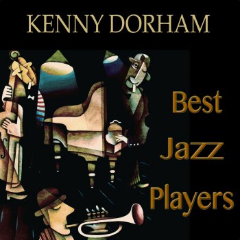 Kenny Dorham A Night in Tunisia (Remastered)