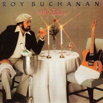 Roy Buchanan My Sonata