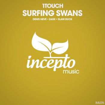 1Touch Surfing Swans (Zage Remix)