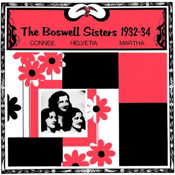 The Boswell Sisters Cheek to Cheek