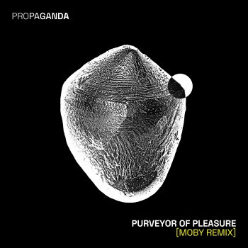 Исполнитель Propaganda, альбом Purveyor of Pleasure (Moby Remix) [feat. Thunder Bae] - Single