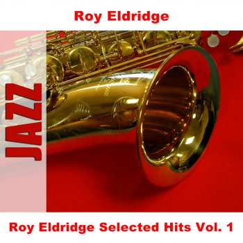 Roy Eldridge Ain't That A Shame - Original