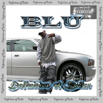 Blu Definition of Baller