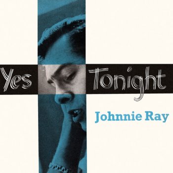 Johnnie Ray Miss Me Just a Little