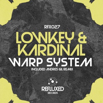 Исполнитель LOWKEY & KARDINAL, альбом Warp System