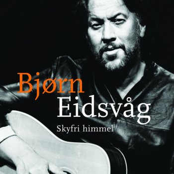 Bjørn Eidsvåg Skyfri