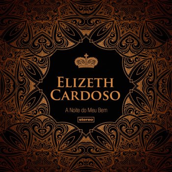 Elizeth Cardoso feat. João Gilberto Praça Sete