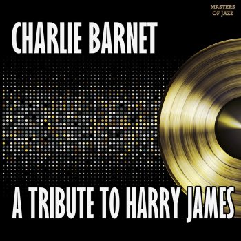 Charlie Barnet Trumpet Blues