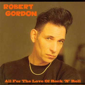 Robert Gordon Prove it